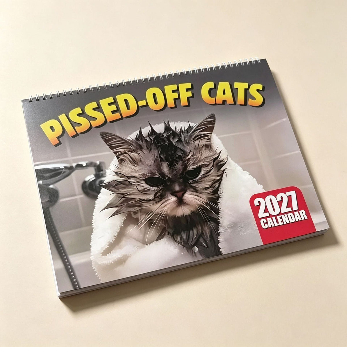 🏆 Last Day Special Price £5.99! 🗓️PISSED-OFF CATS😼💢2027 Wall Calendar - Funny Gift for Cat Lovers